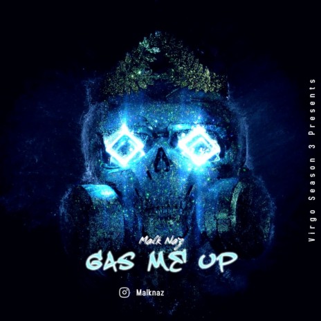 Gas Me Up | Boomplay Music