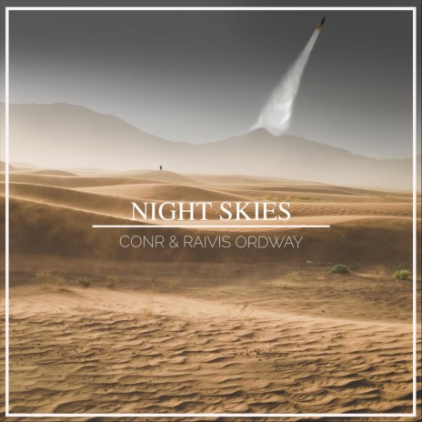 Night Skies ft. Raivis Ordway | Boomplay Music