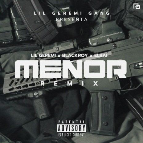 Menor (Official Remix) ft. BlackRoy & El BAI | Boomplay Music