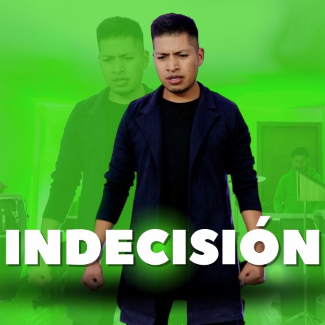 Indecisión | Boomplay Music