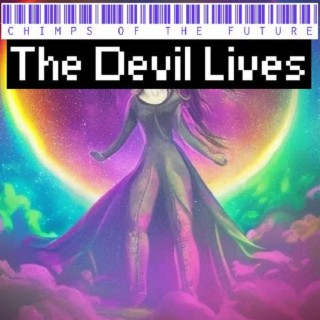 The Devil Lives lyrics | Boomplay Music