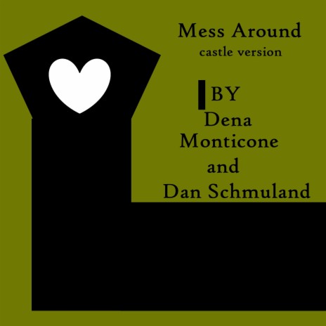 Mess Around ft. Dan Schmuland | Boomplay Music