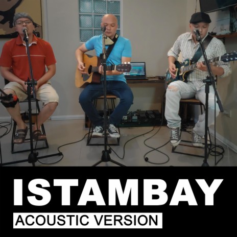 Istambay (Acoustic Version)