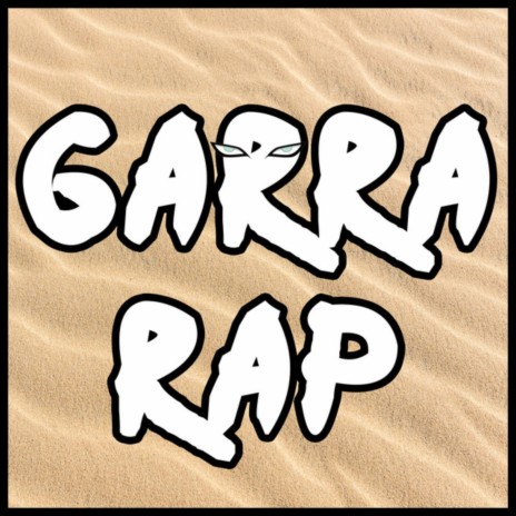 Gaara Rap | Boomplay Music