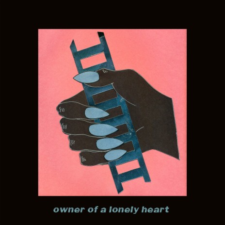 Owner of a Lonely Heart | Boomplay Music