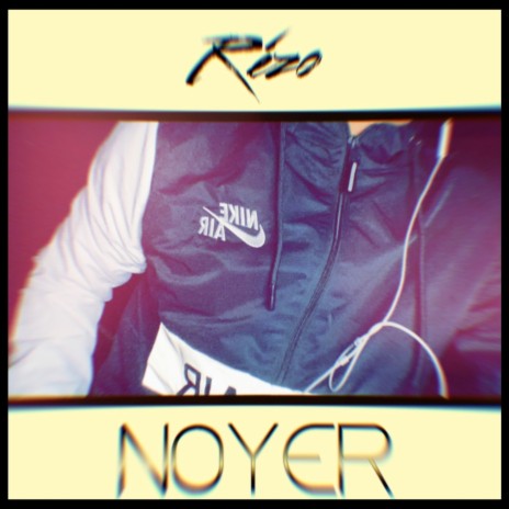 Noyer | Boomplay Music