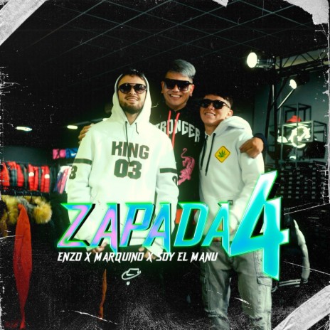 Zapada 4 (Junto al amanecer | Prácticalo | Fiera) ft. Soy el Manu, Enzo & ARRUA Music