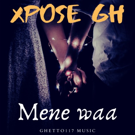 Mene Waa ft. Kobby Blaq | Boomplay Music