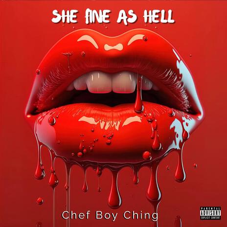 She Fine As Hell | Boomplay Music