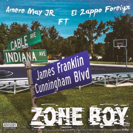 Zone Boy ft. El Zappo Foreign