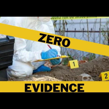 Zero Evidence ft. Makutesa & Nyasore