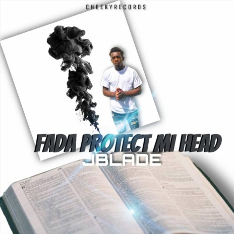 Fada Protect Mi Head | Boomplay Music