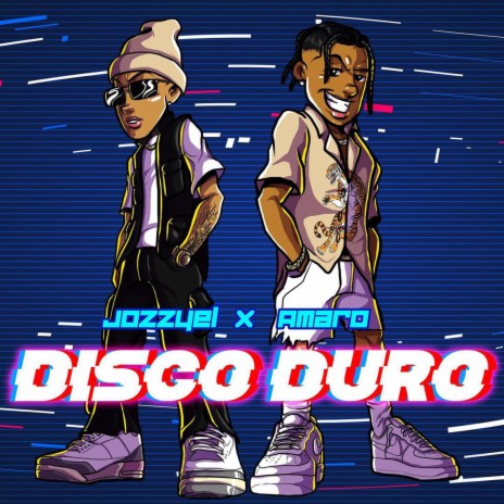 Disco Duro ft. Amaro | Boomplay Music