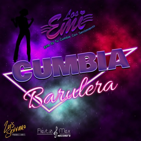 Cumbia Barulera | Boomplay Music