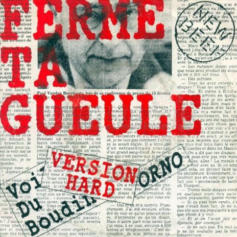 Ferme ta Gueule (feat. Marc-Henri Wajnberg)