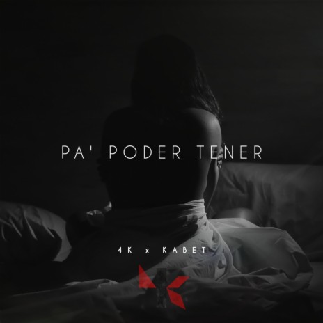 Pa Poder Tener ft. Kabet | Boomplay Music