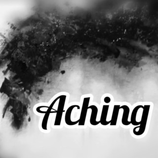 Aching