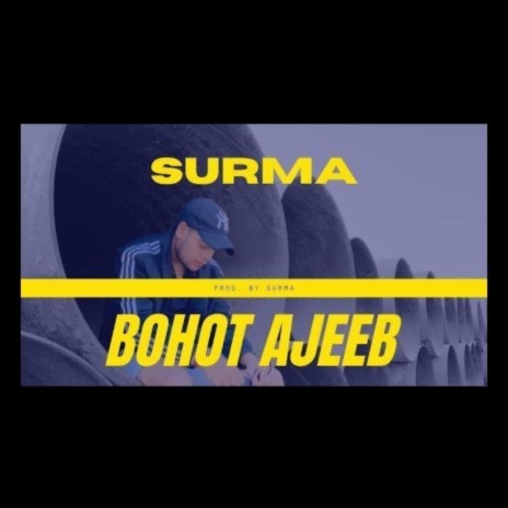 Bohot Ajeeb (old version) | Boomplay Music