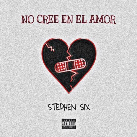 No Cree En El Amor | Boomplay Music