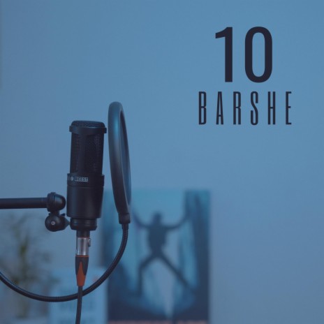 10 Barshe | Boomplay Music