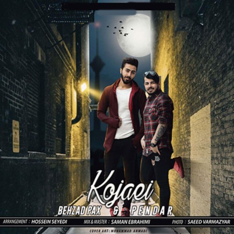 Kojaei (feat. Pendar) | Boomplay Music