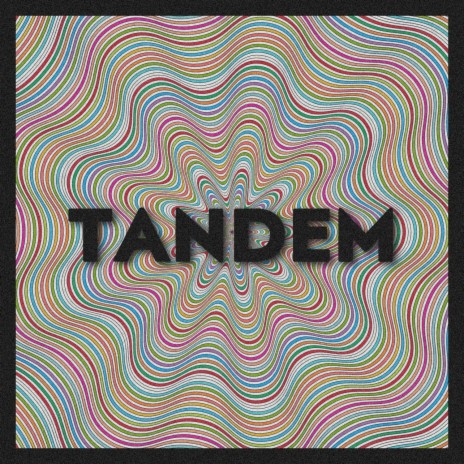 tandem | Boomplay Music