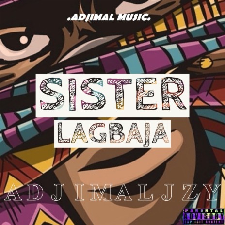 Sister Lagbaja | Boomplay Music