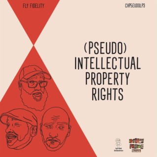 (Pseudo) Intellectual Property Rights