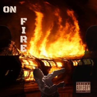 On Fire lyrics | Boomplay Music