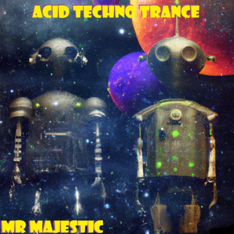 Acid Techno Trance