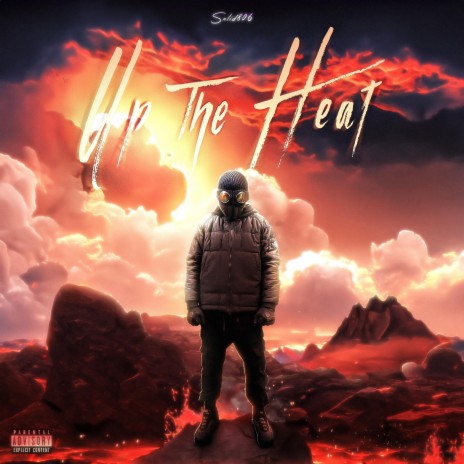 Up The Heat | Boomplay Music