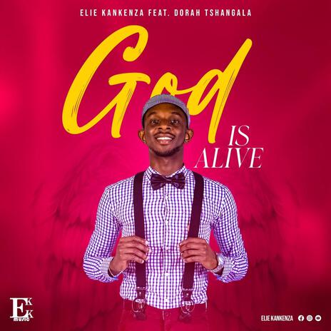 God Is Alive ft. Dorah Tshangala | Boomplay Music