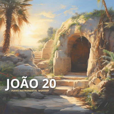 João 20 - Worship | Boomplay Music