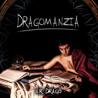 Dragomanzia Ep