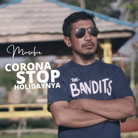 Corona Stop Holidaynya
