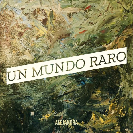 Un Mundo Raro | Boomplay Music