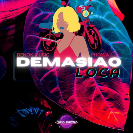 Demasiao Loca | Boomplay Music