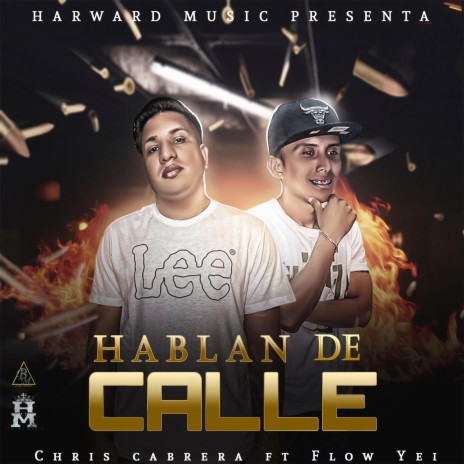 HABLAN DE CALLE (FLOW YEI) | Boomplay Music