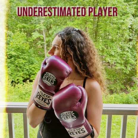 Underestimated Player | Boomplay Music