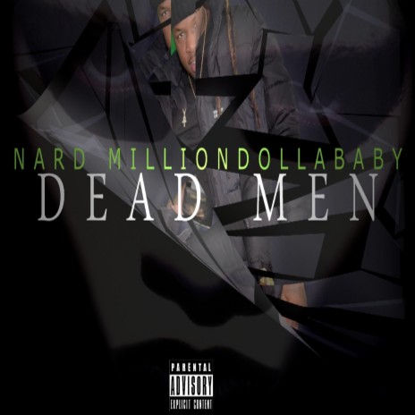 DEAD MEN | Boomplay Music