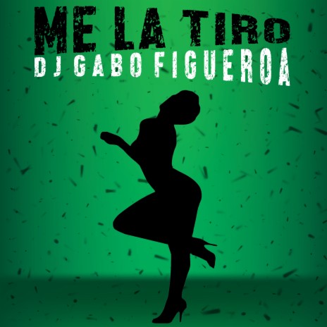 Me La Tiro | Boomplay Music
