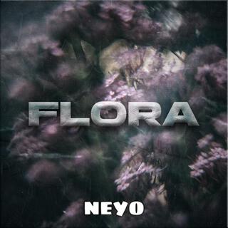 FLORA, Pt. 1