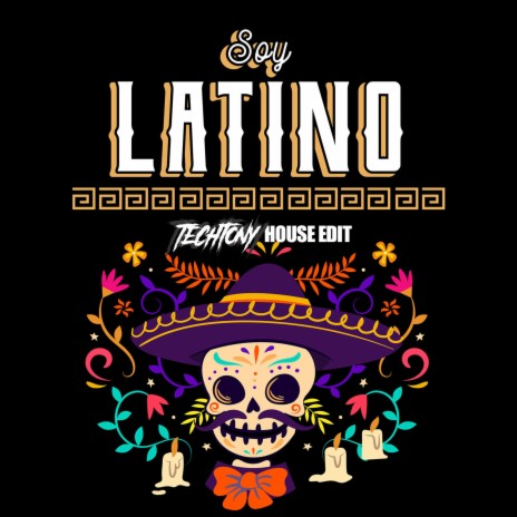 Latino Soy (House Edit) | Boomplay Music