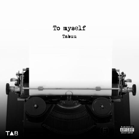 To Myself | Boomplay Music