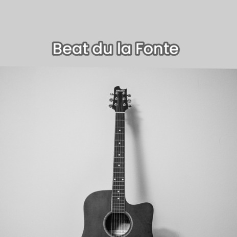 Beat Du La Fonte | Boomplay Music