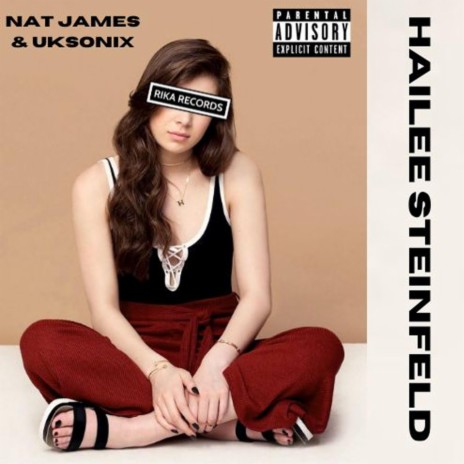 Hailee Steinfeld ft. Nat James | Boomplay Music