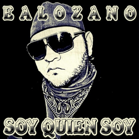 SOY QUIEN SOY | Boomplay Music