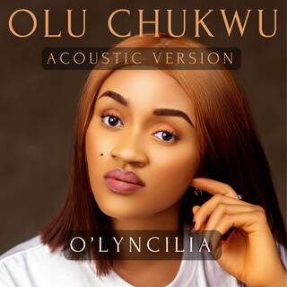 Olu Chukwu (Acoustic Version)