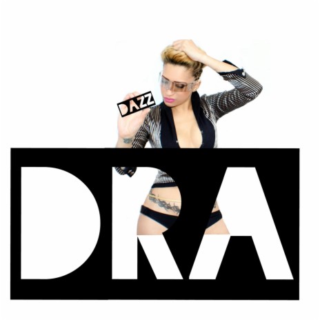 Dra | Boomplay Music