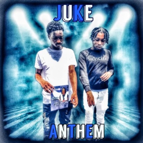 Juke Anthem ft. Tossnem Dsavv | Boomplay Music